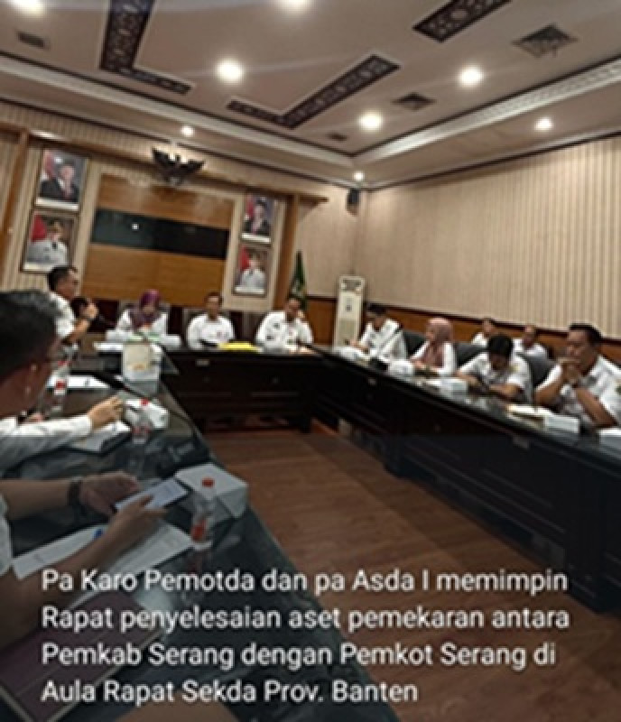 Rapat Penyelesaian Aset Pemekaran Antara Pemerintah Kabupaten Serang dan Pemerintah Kota Serang