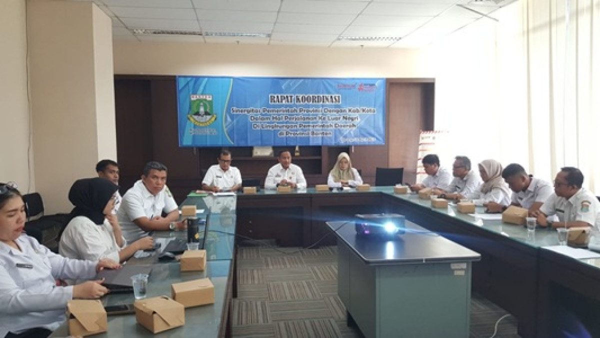 Rapat Koordinasi Sinergitas Pemerintah Provinsi dengan Kab/Kota Dalam Hal Perjalanan Dinas Luar Negeri (PDLN) di Lingkungan Pemerintah Daerah di Provinsi Banten